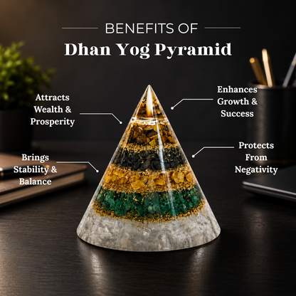 Dhan Yog Pyramid